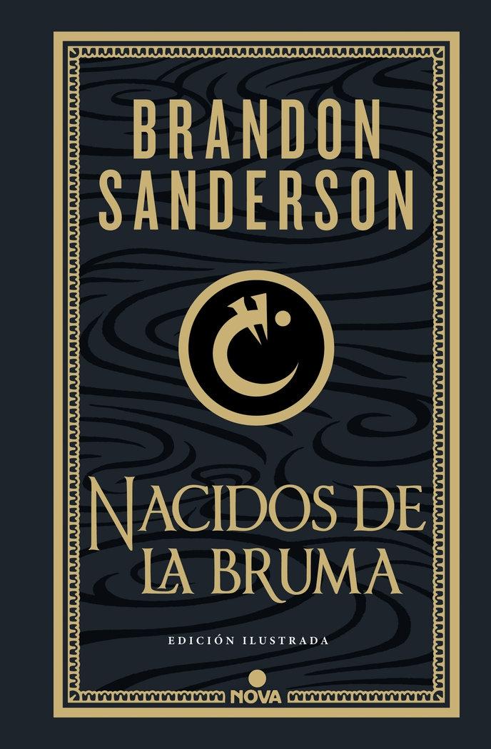 Nacidos de la Bruma (Trilogía Original Mistborn (Edición Ilustrada) 1) "El Imperio Final". 