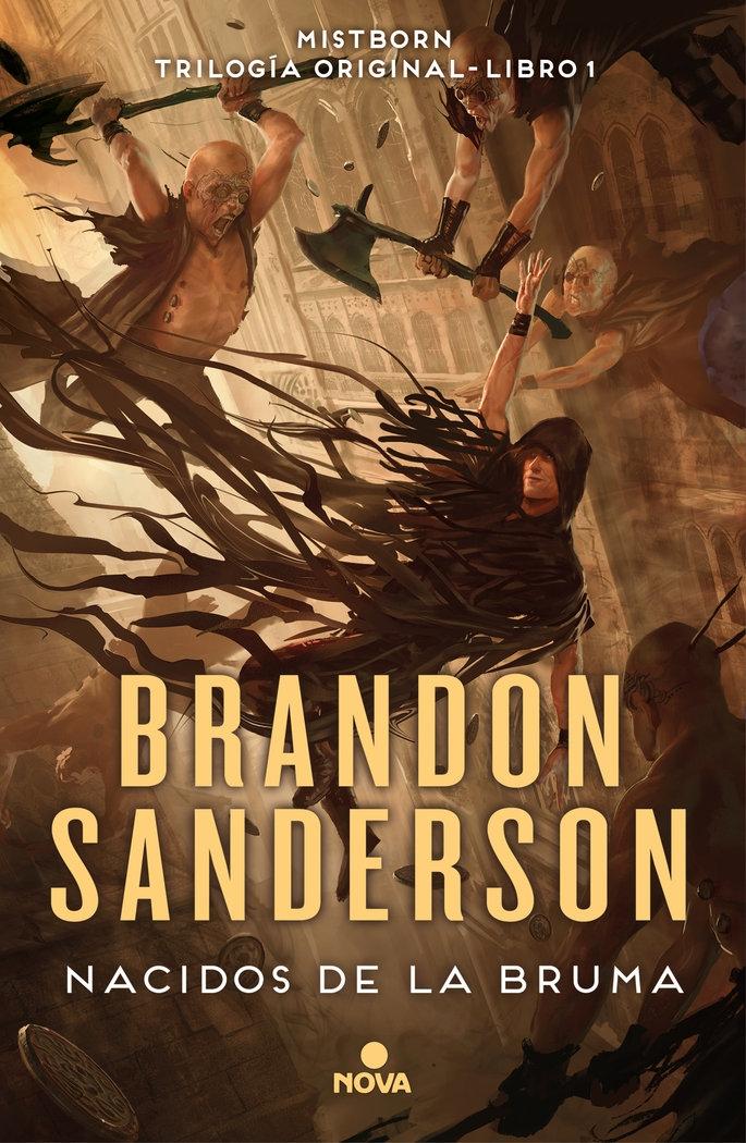 Nacidos de la Bruma (Trilogía Original Mistborn 1) "El Imperio Final"