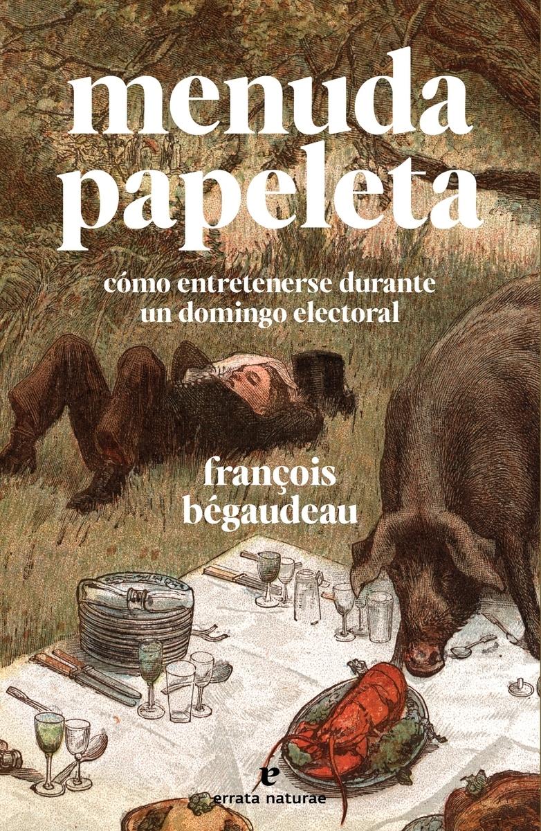 Menuda Papeleta "Cómo Entretenerse Durante un Domingo Electoral"