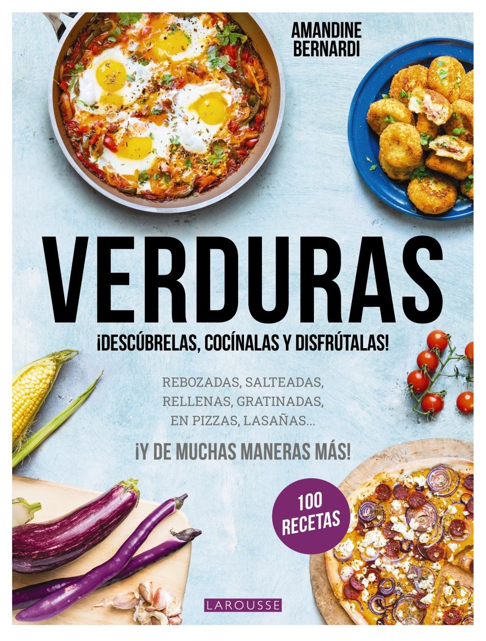 Verduras "¡Descúbrelas, Cocínalas y Disfrútalas!". 