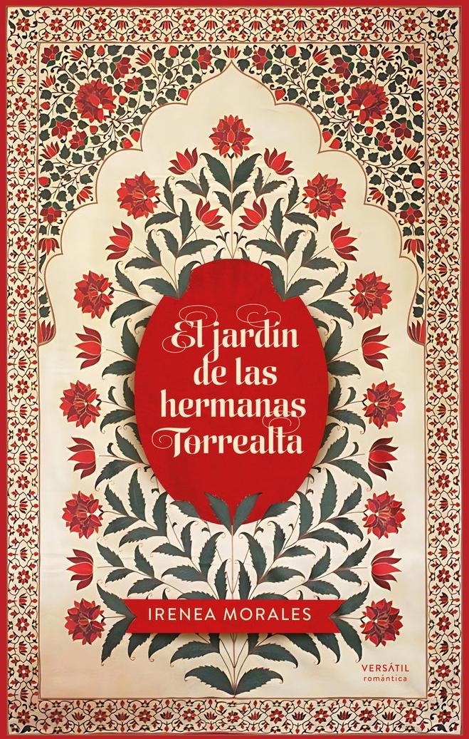 El Jardín de las Hermanas Torrealta. 