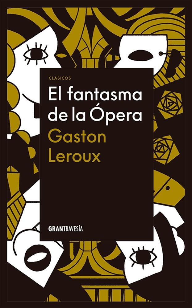 El Fantasma de la Ópera