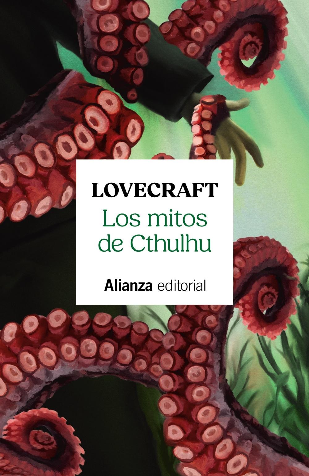 Los mitos de Cthulhu "Narraciones de horror cósmico"