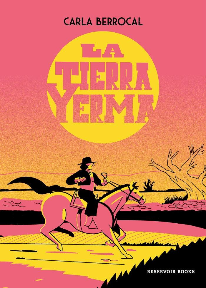 Tierra Yerma, La