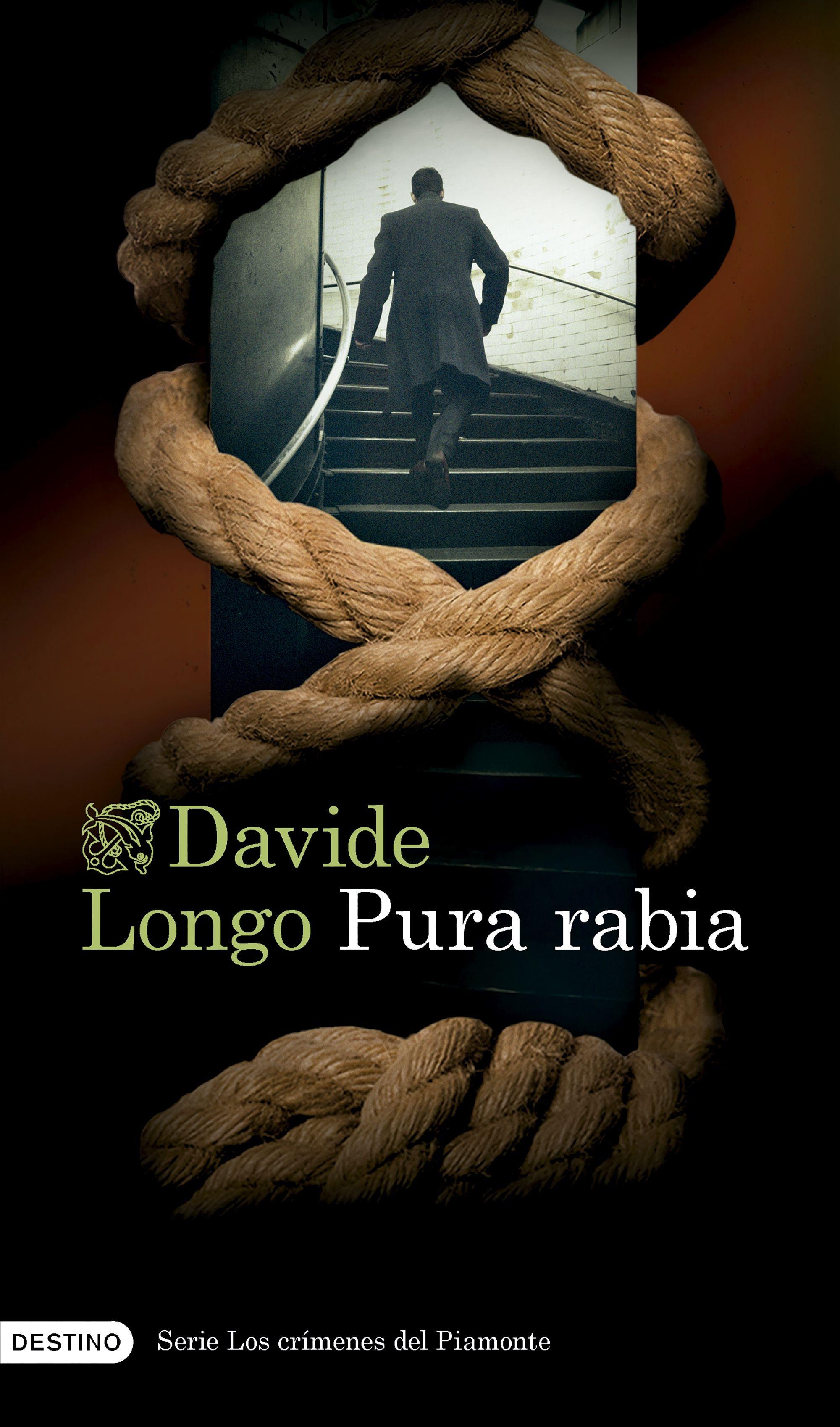 Pura Rabia (Serie los Crímenes del Piamonte 3)