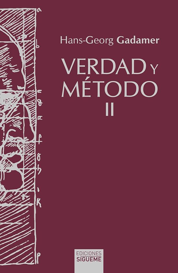 Verdad y Método Ii