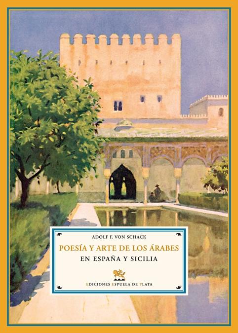 Poesía y Arte Dos Árabes en España y Sicilia