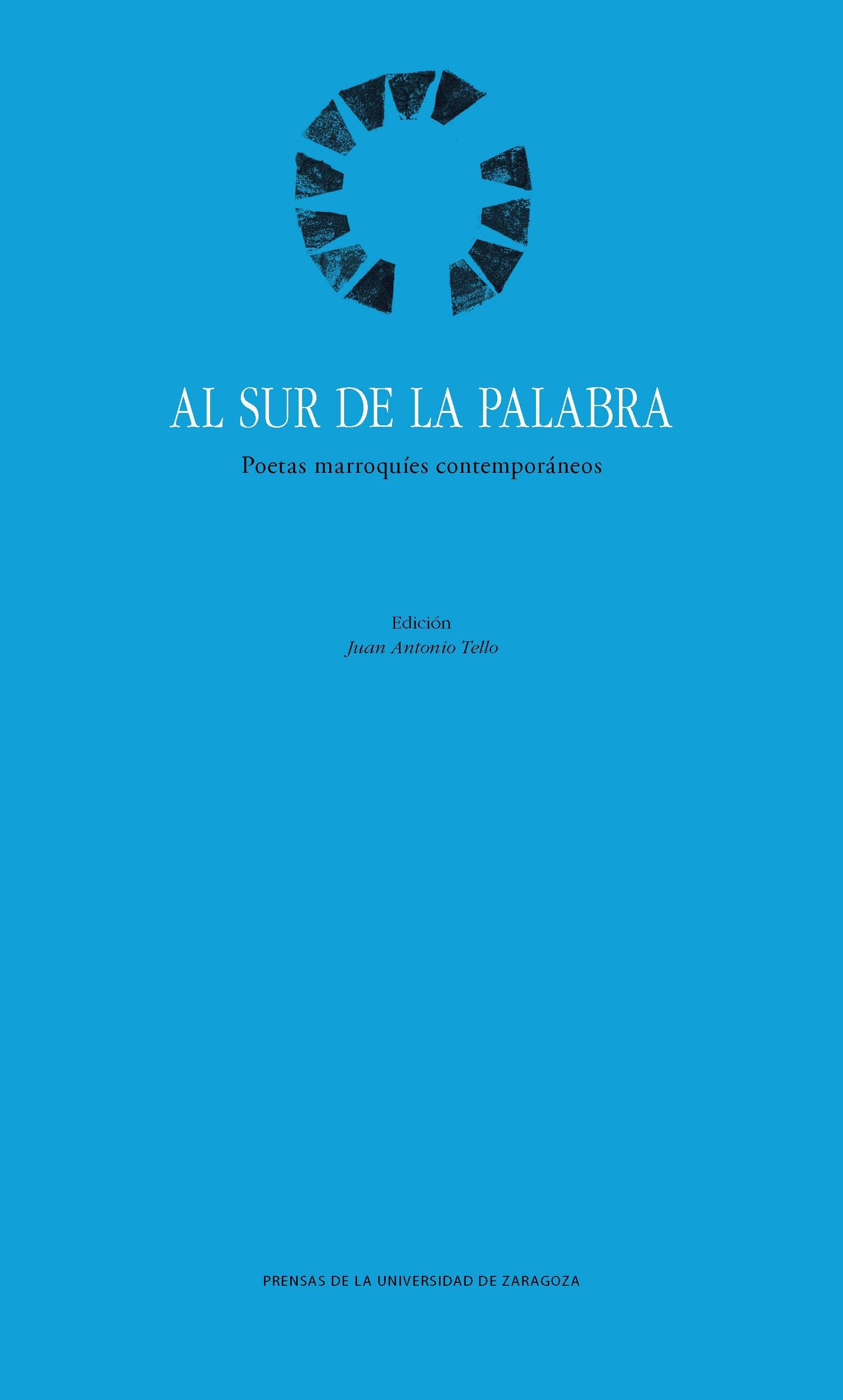 AL SUR DE LA PALABRA.POETAS MARROQUIES CONTEMPORANEOS