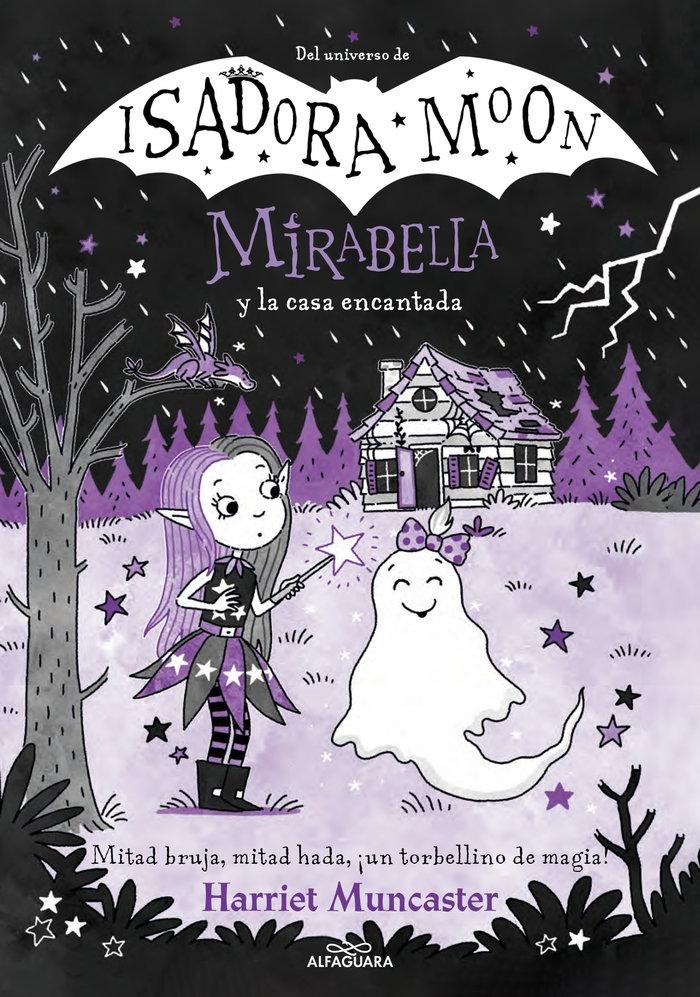Mirabella 9. y la Casa Encantada