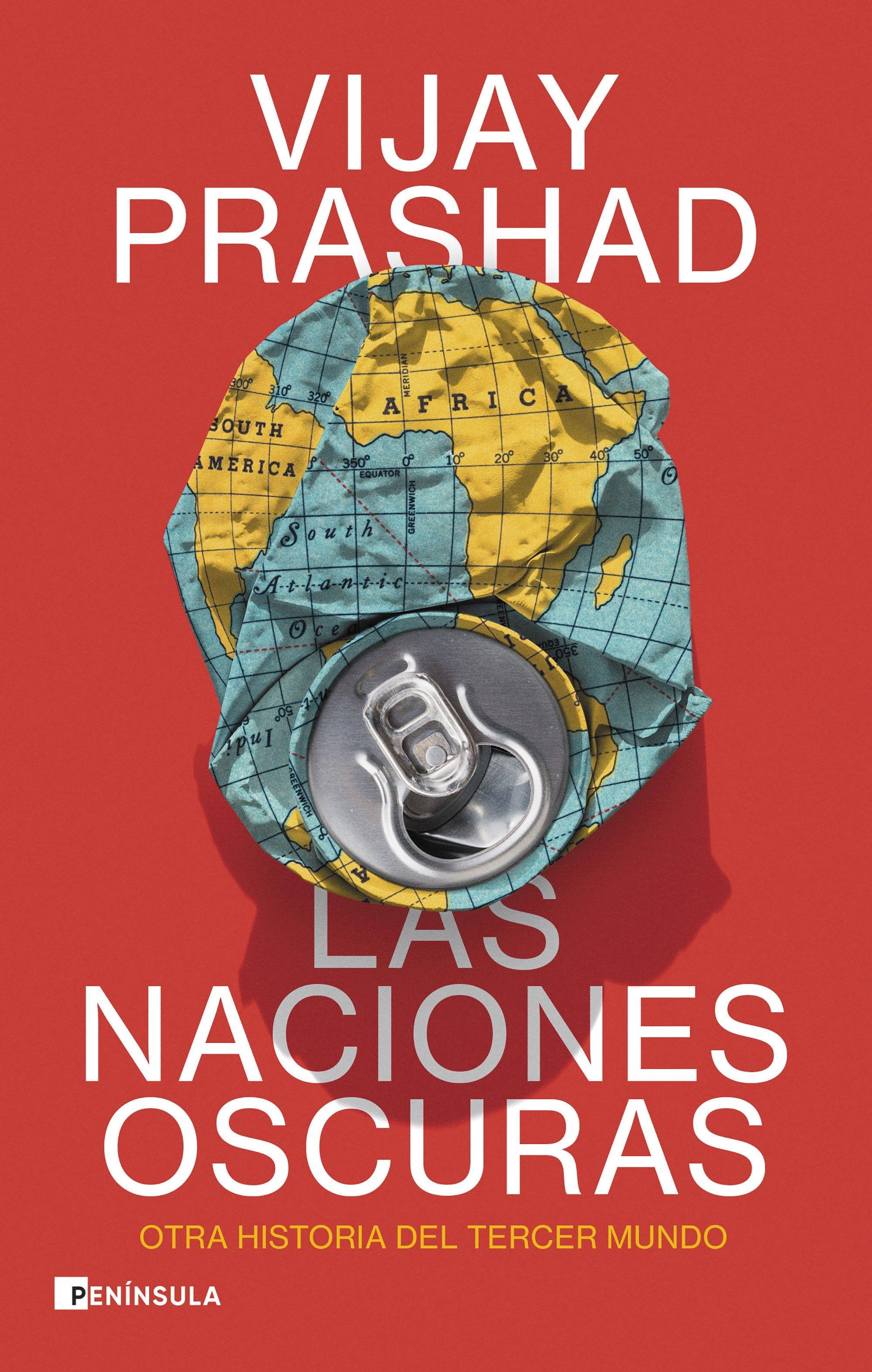 Las Naciones Oscuras "Otra Historia del Tercer Mundo"