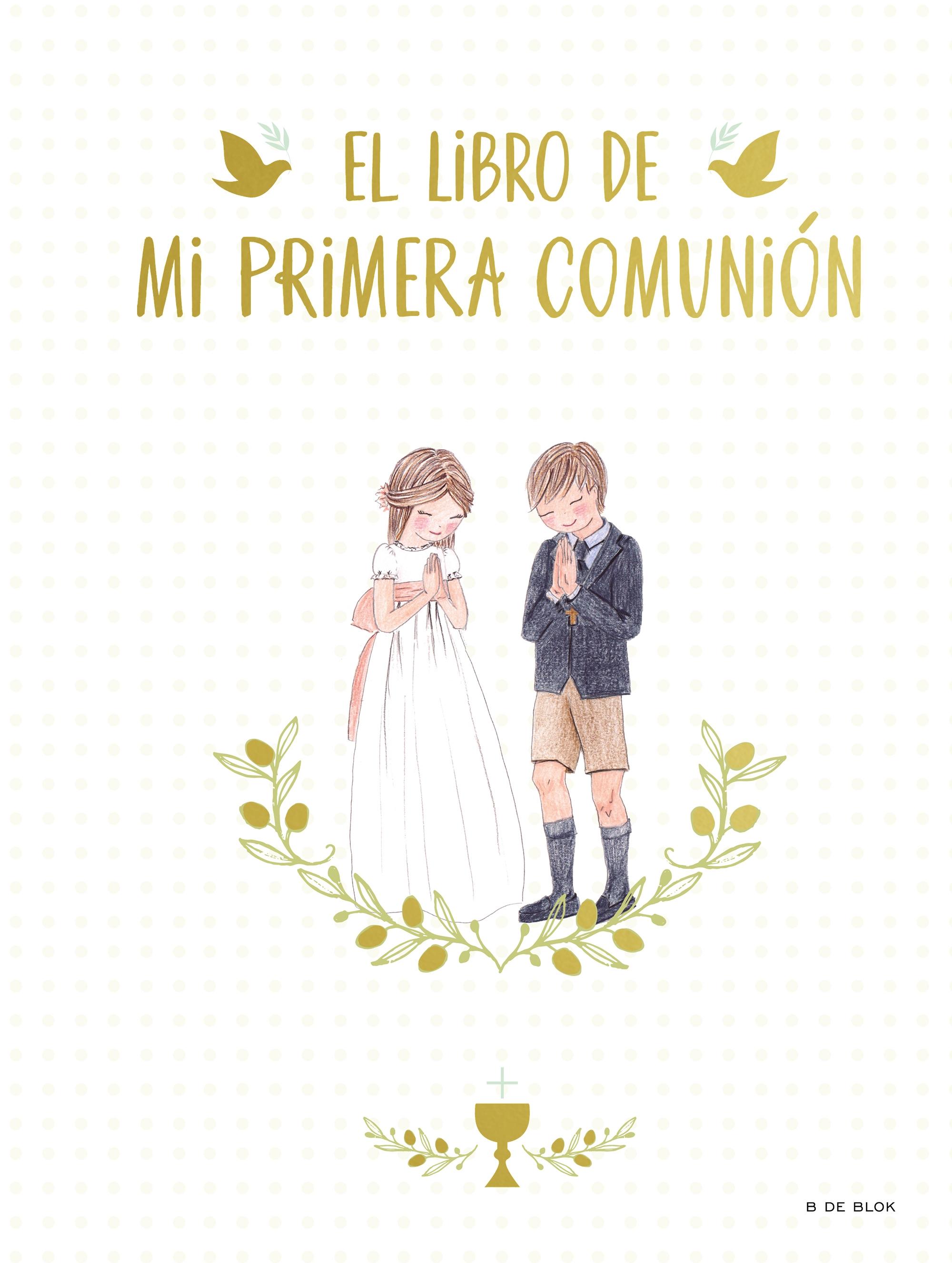 Libro de mi Primera Comunion, El "Album de Recuerdos"