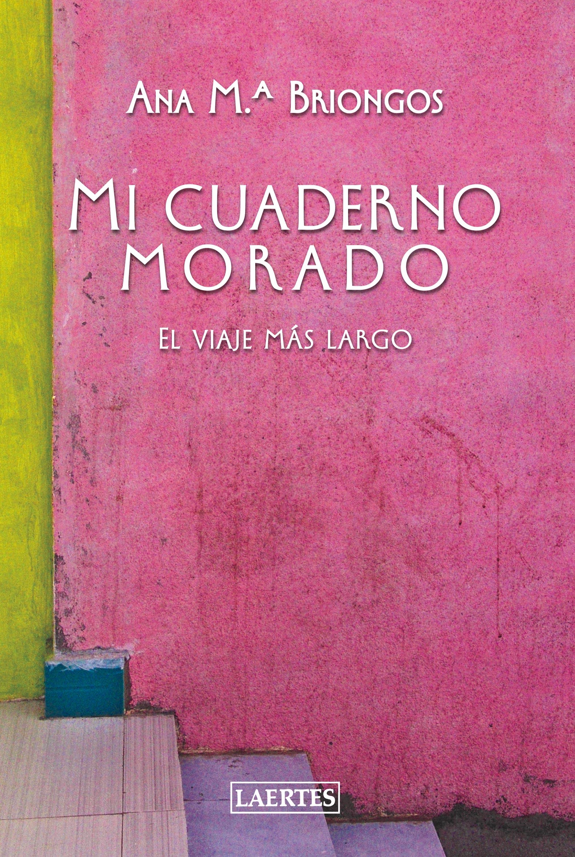 Mi Cuaderno Morado "El Viaje Más Largo"
