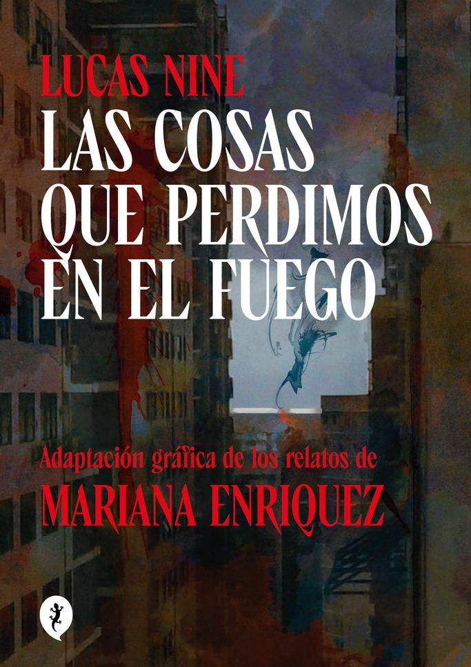 Las Cosas que Perdimos el Fuego Novela Gráfica