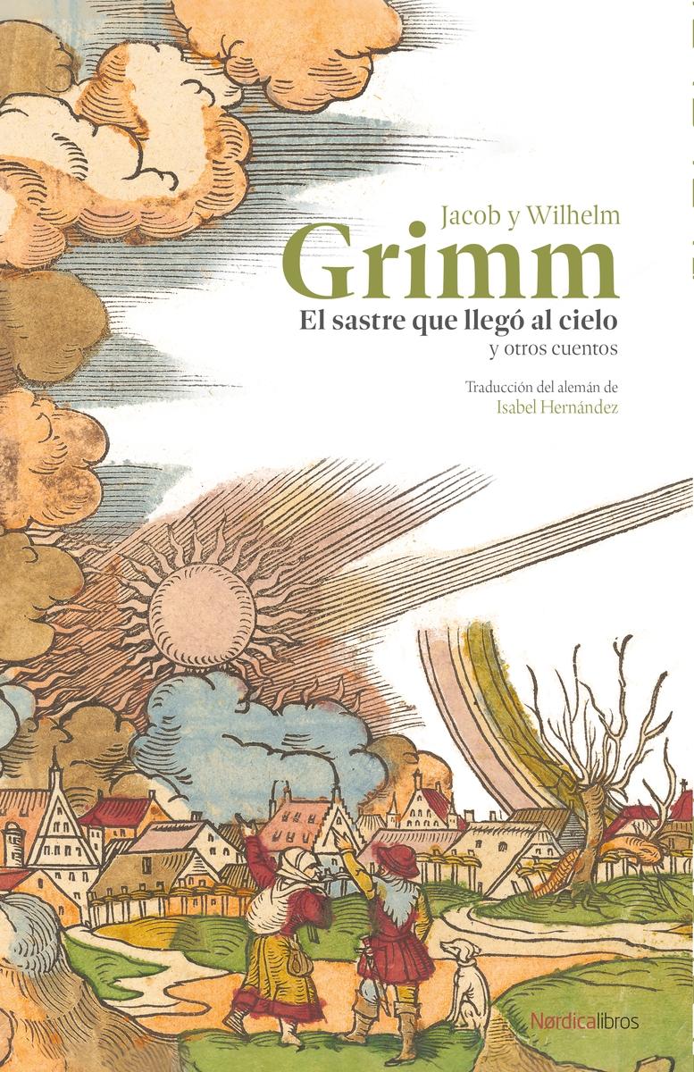 El Sastre que Llegó del Cielo y Otros Cuentos