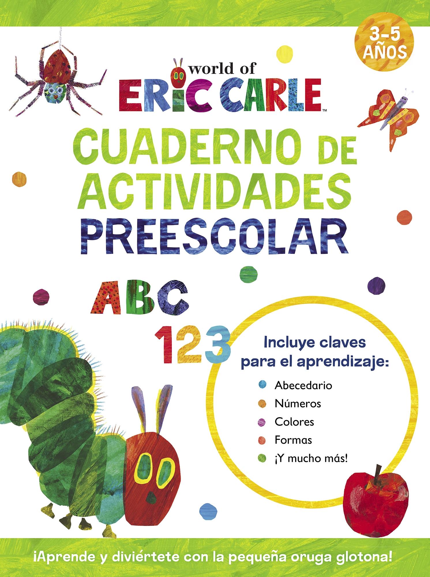 Oruga Glotona. Cuaderno de Actividades P. Oruga Glotona. Cuaderno de Actividades P.