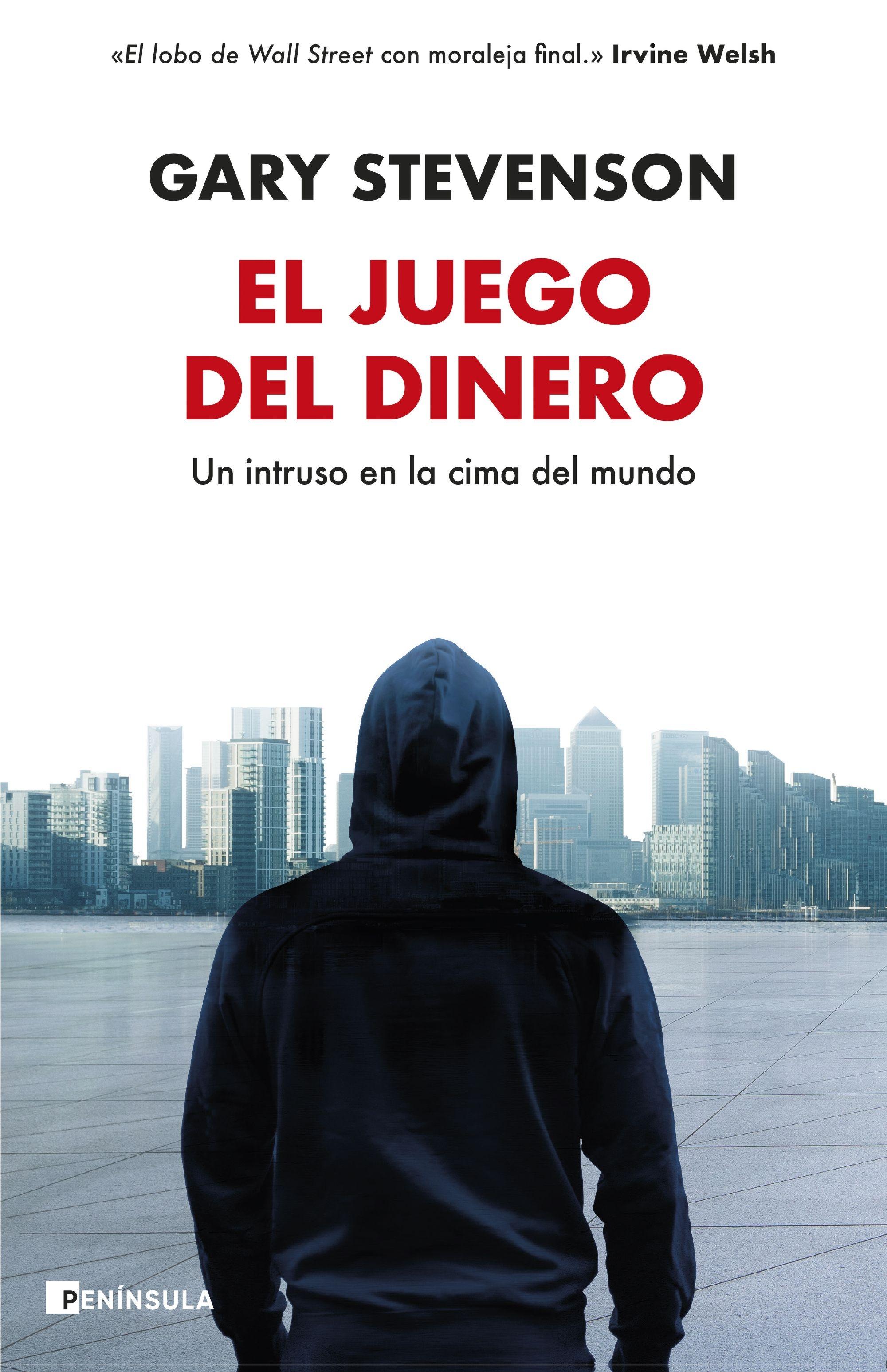 El Juego del Dinero "Un Intruso en la Cima del Mundo"