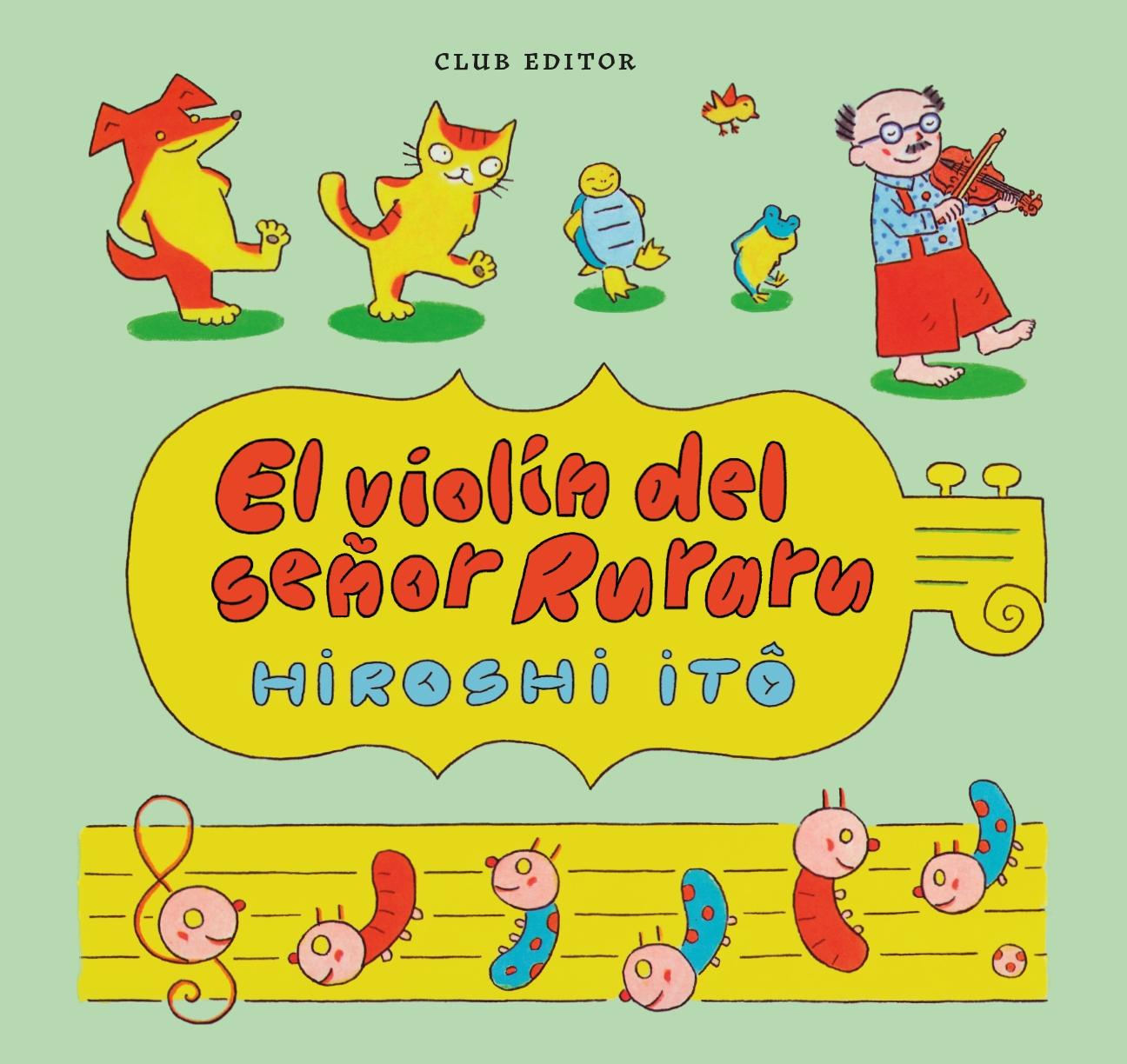 El Violín del Senyor Ruraru