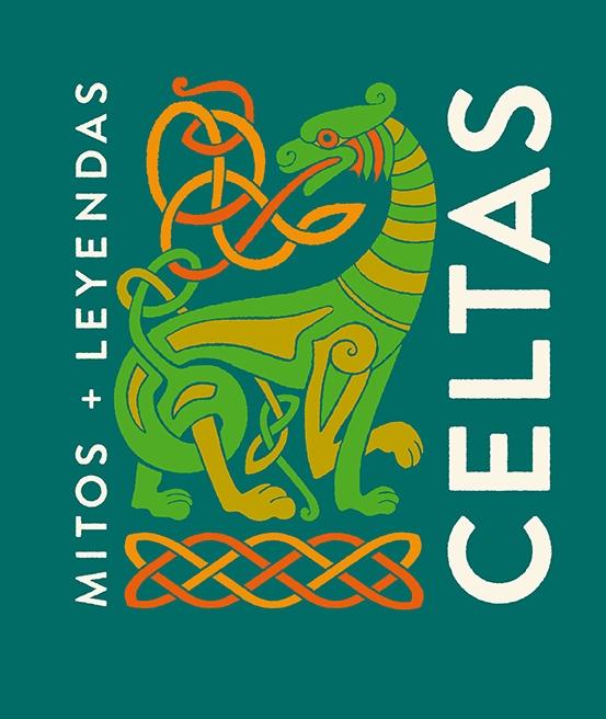 Mitos y Leyendas Celtas