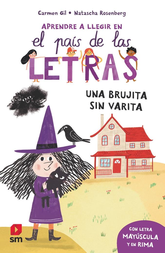 Una Brujita sin Varita  "Aprende a Leer en el País de las Letras"