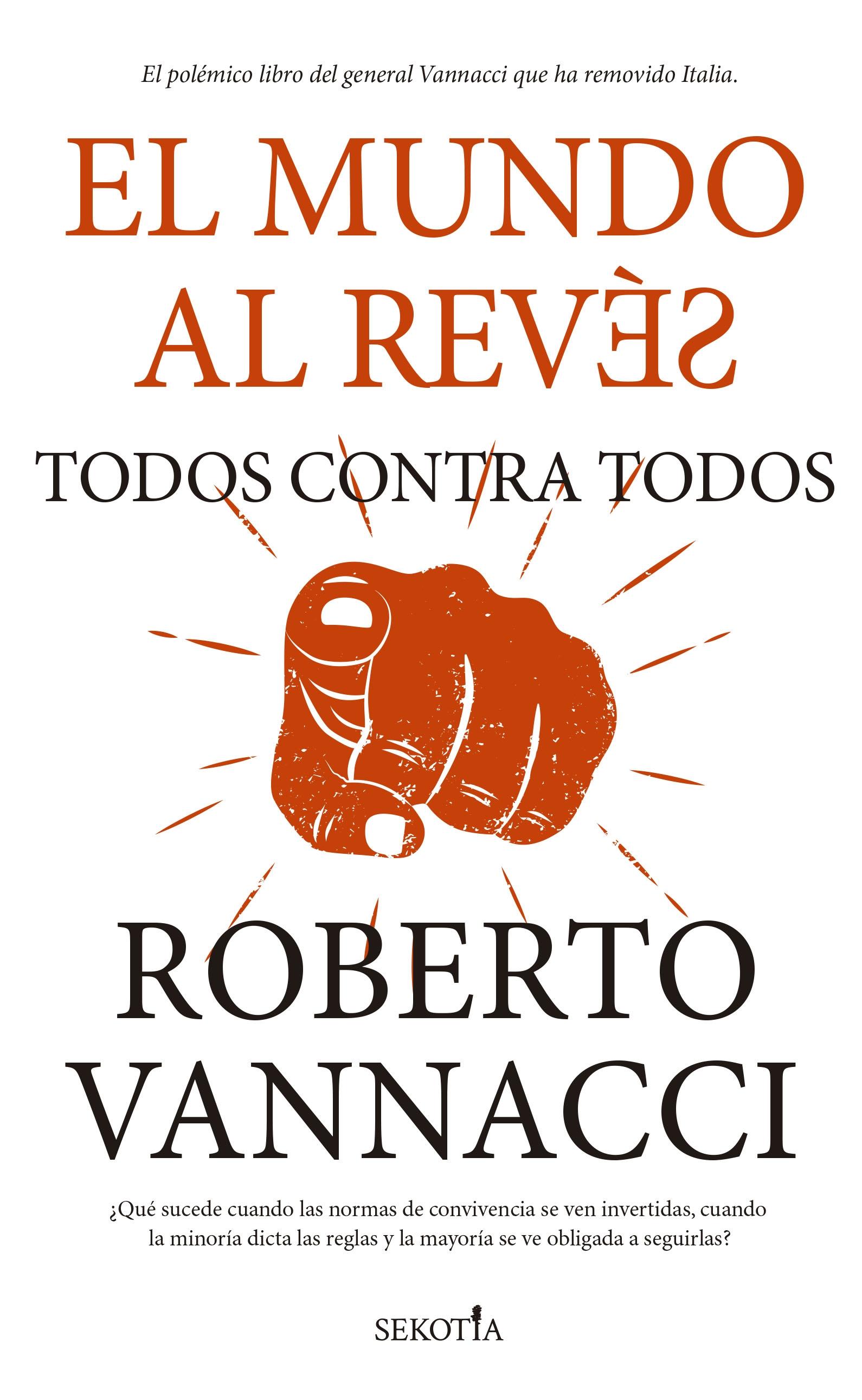 Mundo al Revés, El. Todos contra Todos "Todos contra Todos"