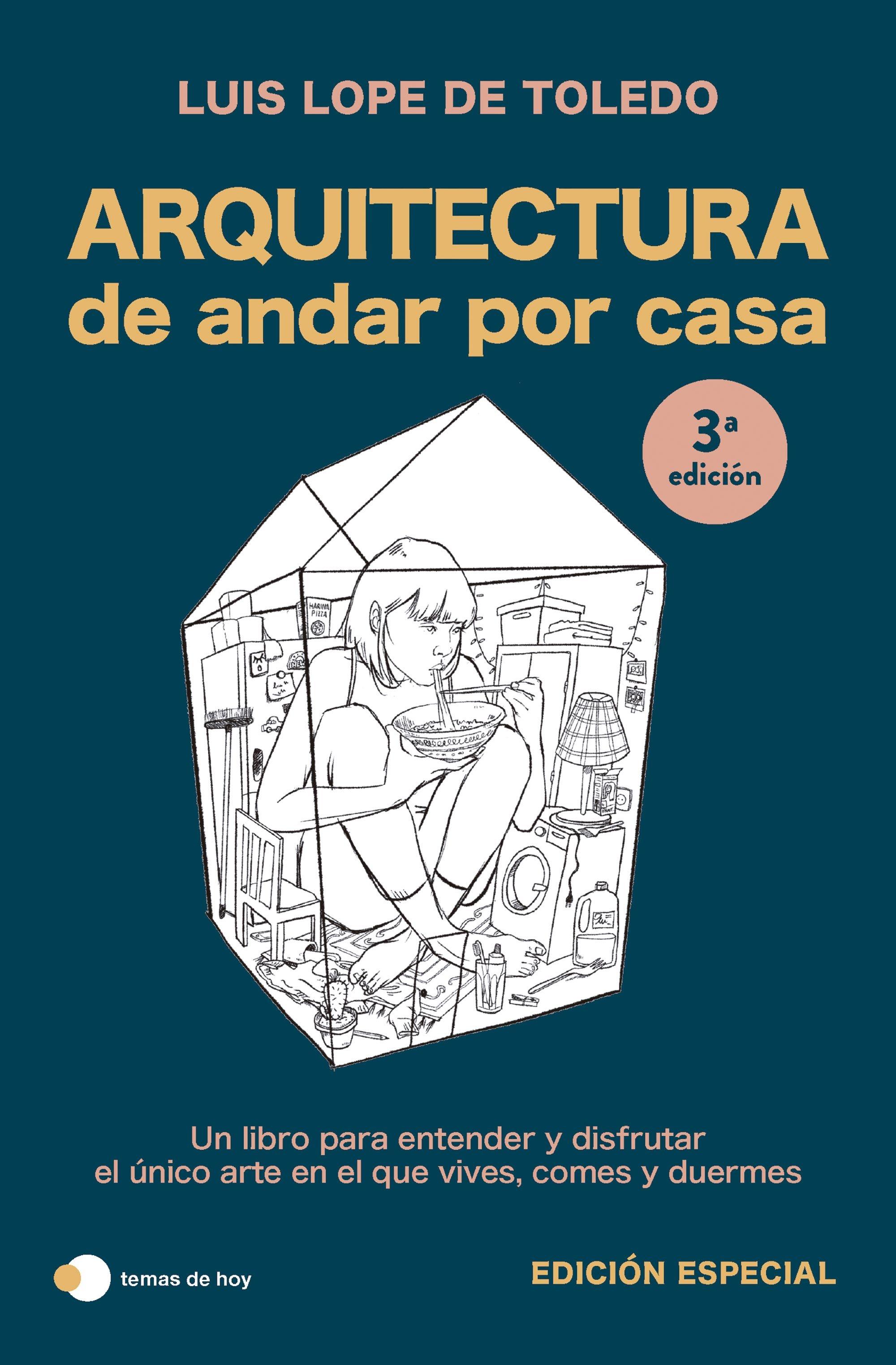Arquitectura de Andar por Casa (Edición Especial)