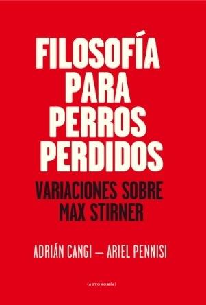 Filosofía para Perros Perdidos