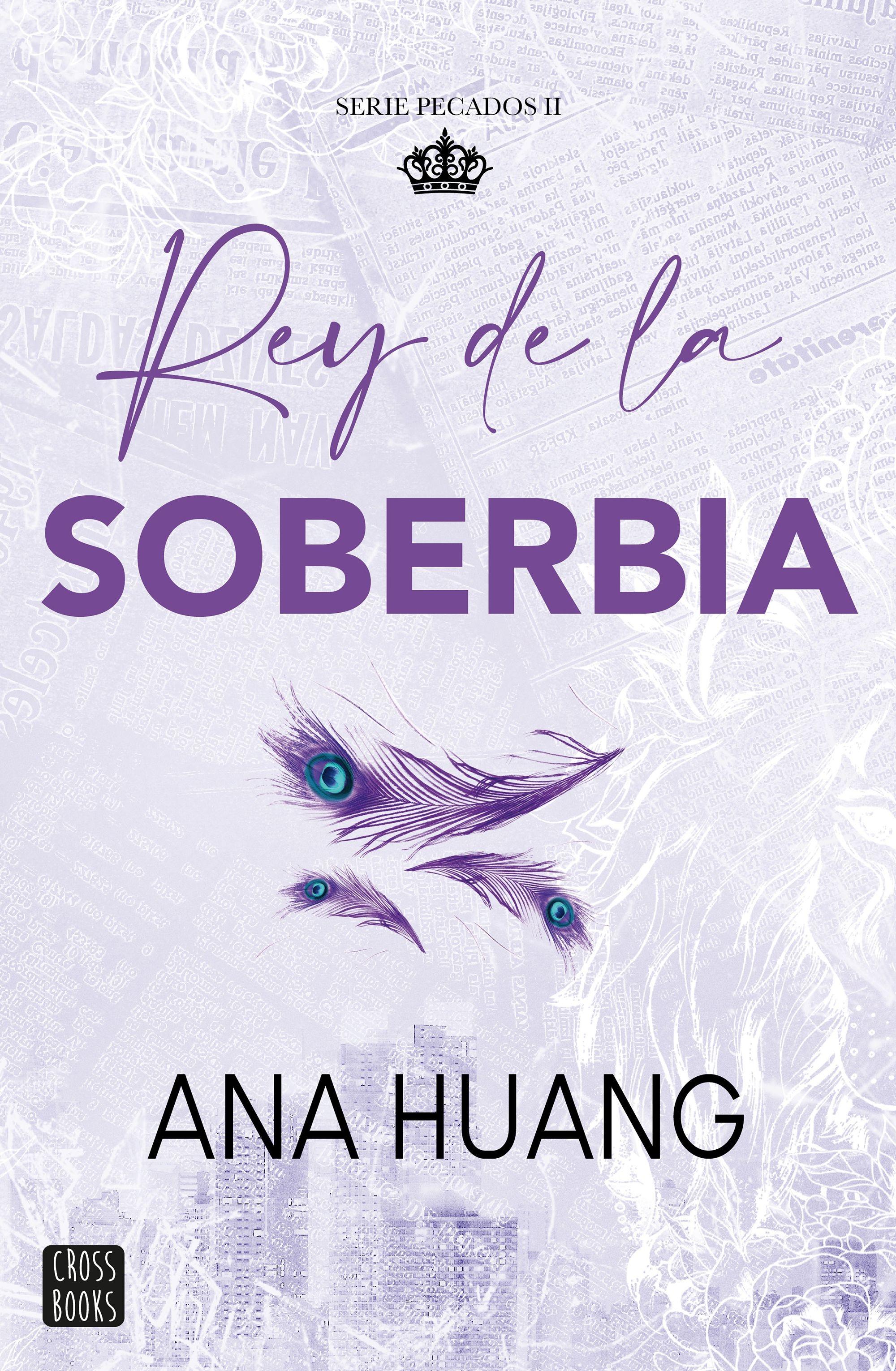 Pecados 2. Rey de la Soberbia
