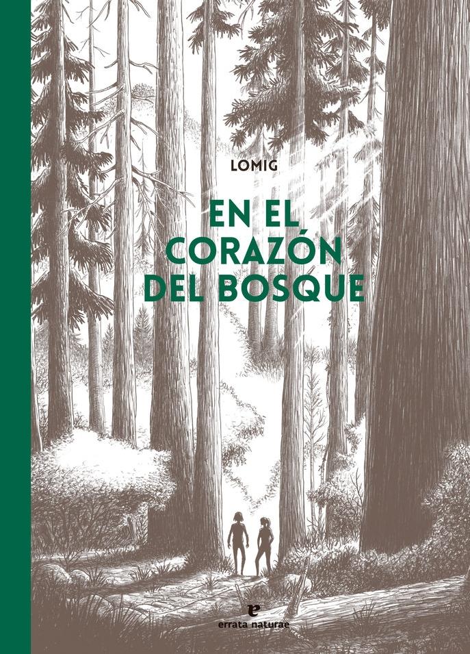 En el Corazon del Bosque