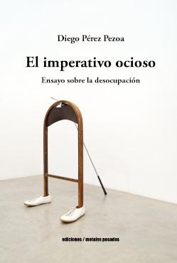El Imperitivo Ocioso 