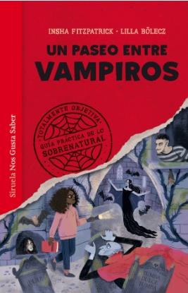 Un Paseo Entre Vampiros