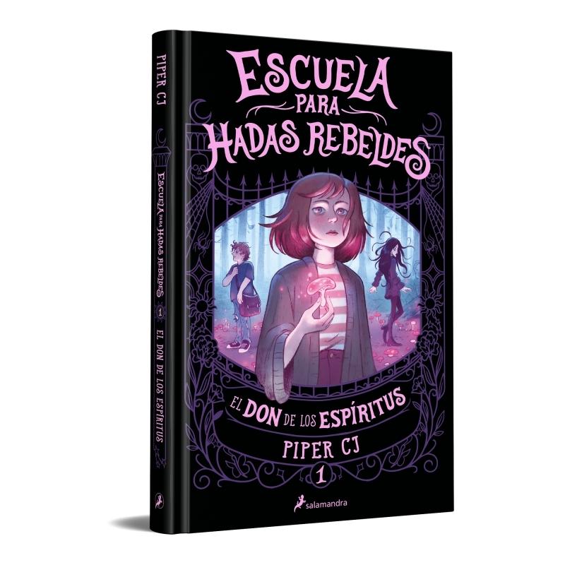 Escuela para Hadas Rebeldes. el Don de L