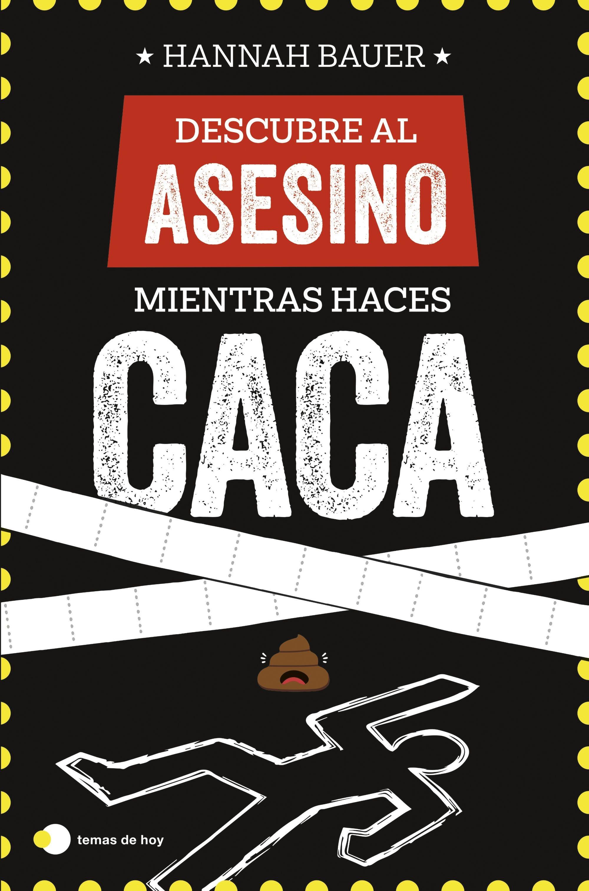Descubre al Asesino Mientras Haces Caca