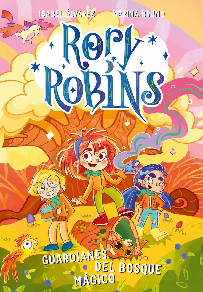 Rory Robins. Guardianes del Bosque Mágico