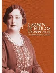 Carmen de Burgos Colombine (1867-1932) Catálogo Exposición BNE
