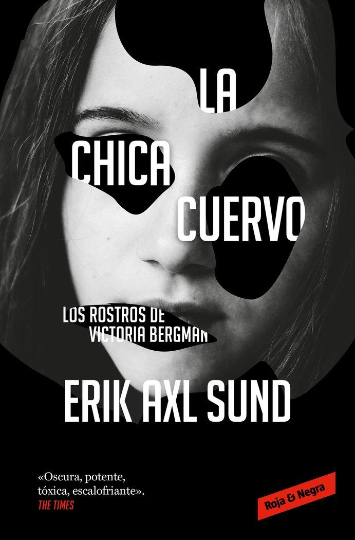 La Chica Cuervo "Los Rostros de Victoria Bergman"