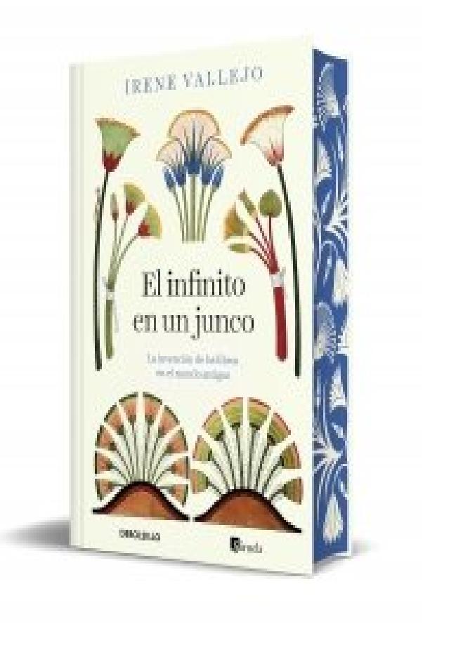 El Infinito en un Junco (Edición Limitada con Cantos Tintados) "La Invención de los Libros en el Mundo Antiguo"