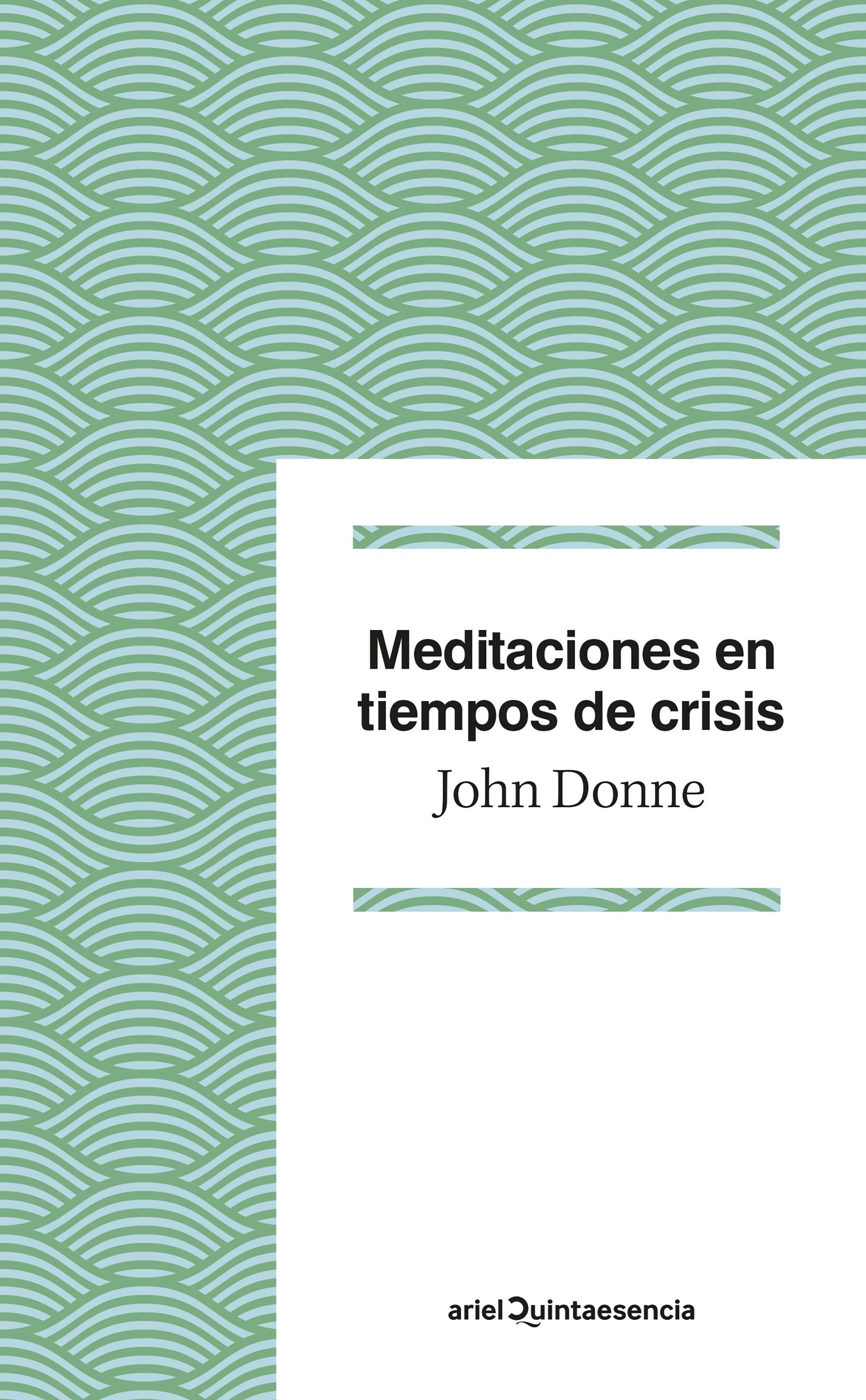 Meditaciones en Tiempos de Crisis