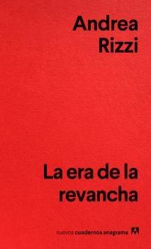 La Era de la Revancha 