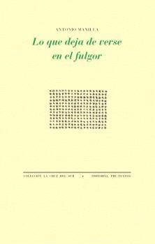 Lo que Deja de Verse en el Fulgor 