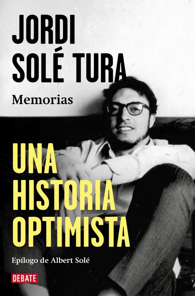 Una Historia Optimista "Memorias"
