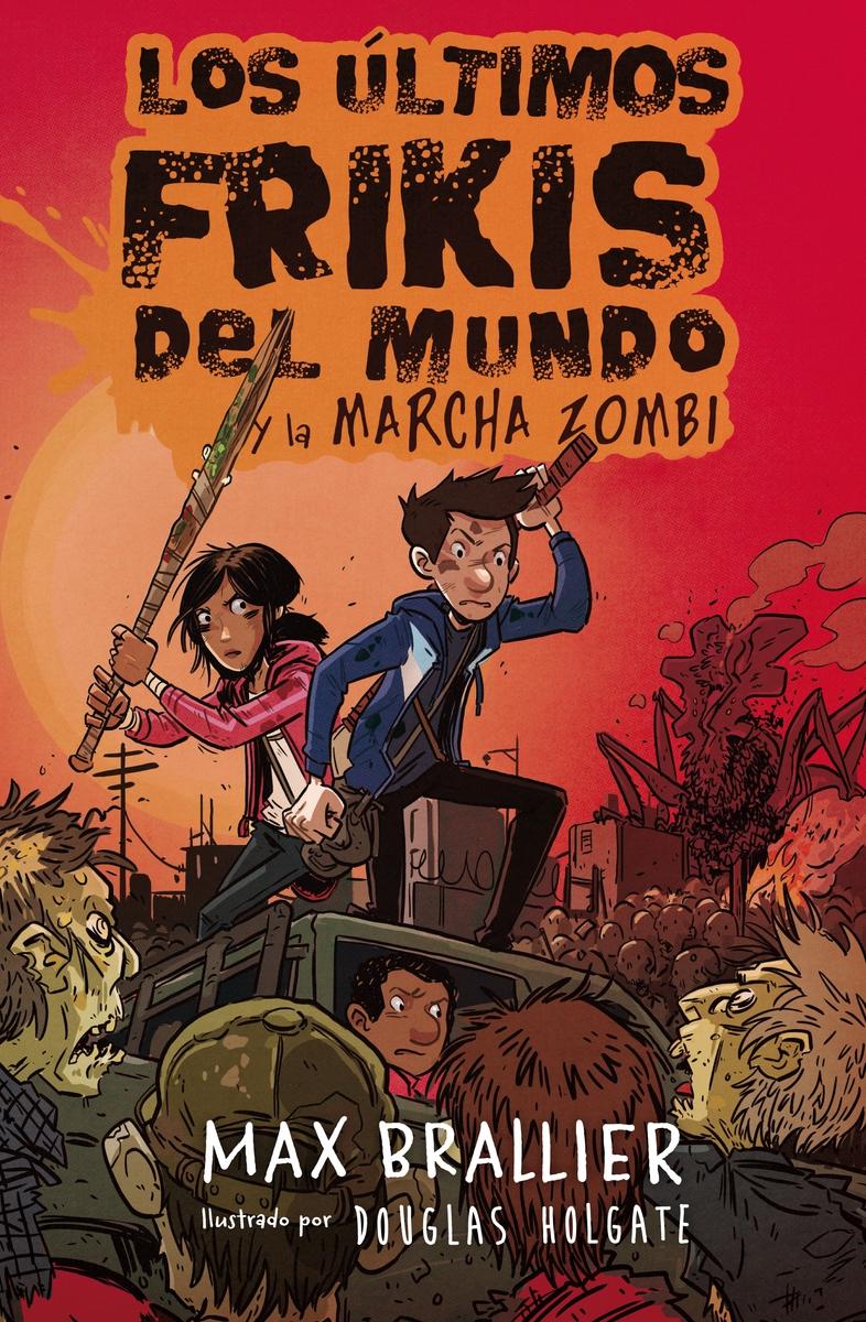 Ultimos Frikis del Mundo 2 y la Marcha Zombi
