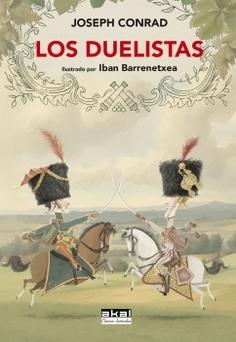 Los Duelistas "Ilustrado por Iban Barrenetxea"