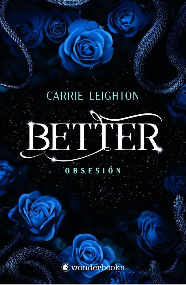 Better. Obsesión