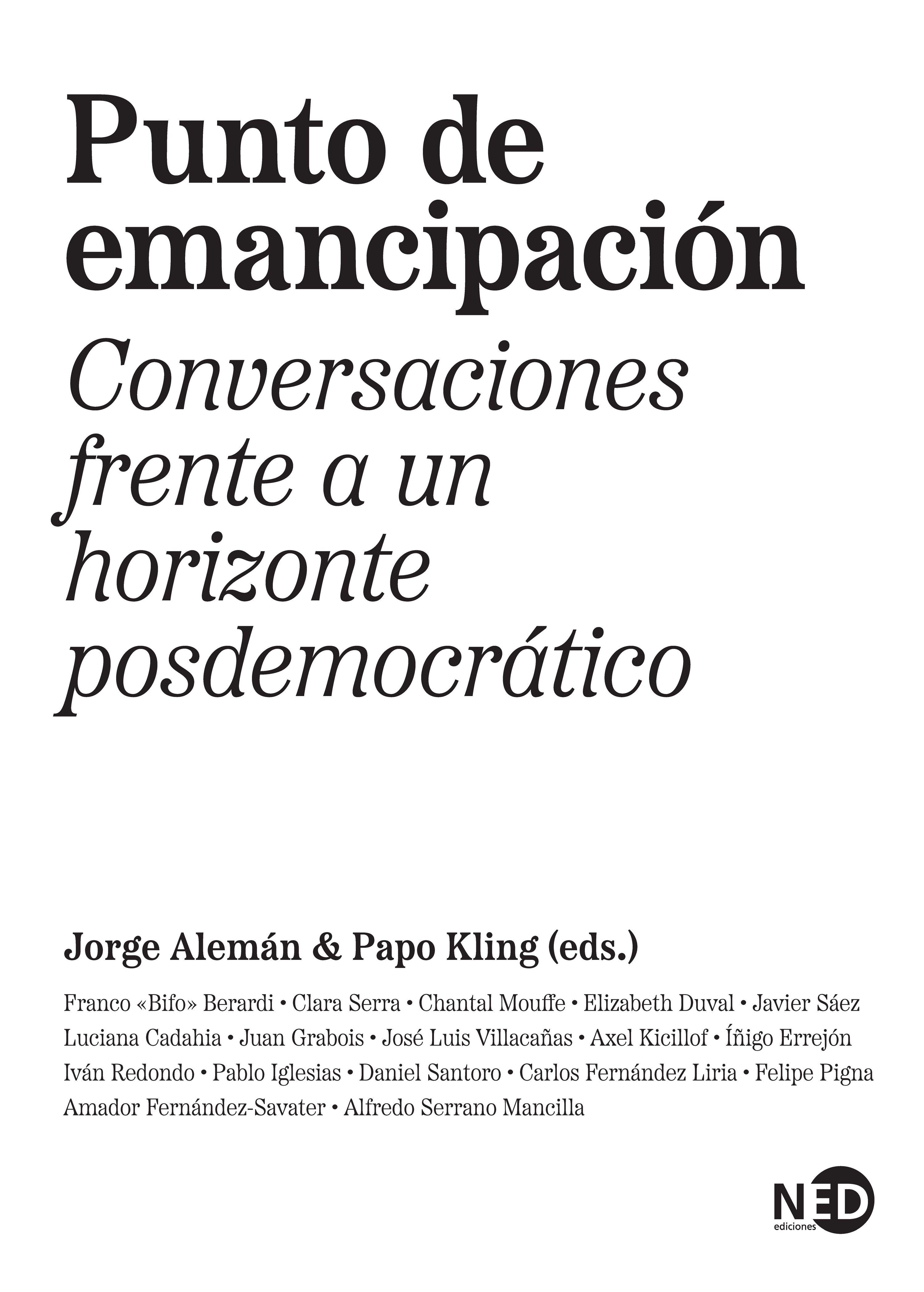 Punto de Emancipación "Conversaciones Frente a un Horizonte Posdemocrático"
