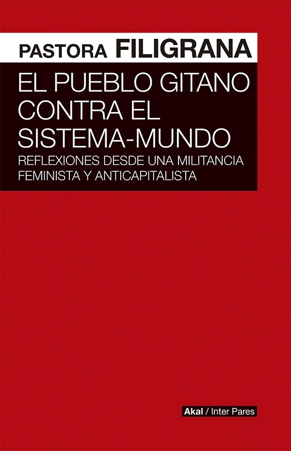 El pueblo gitano contra el sistema mundo 