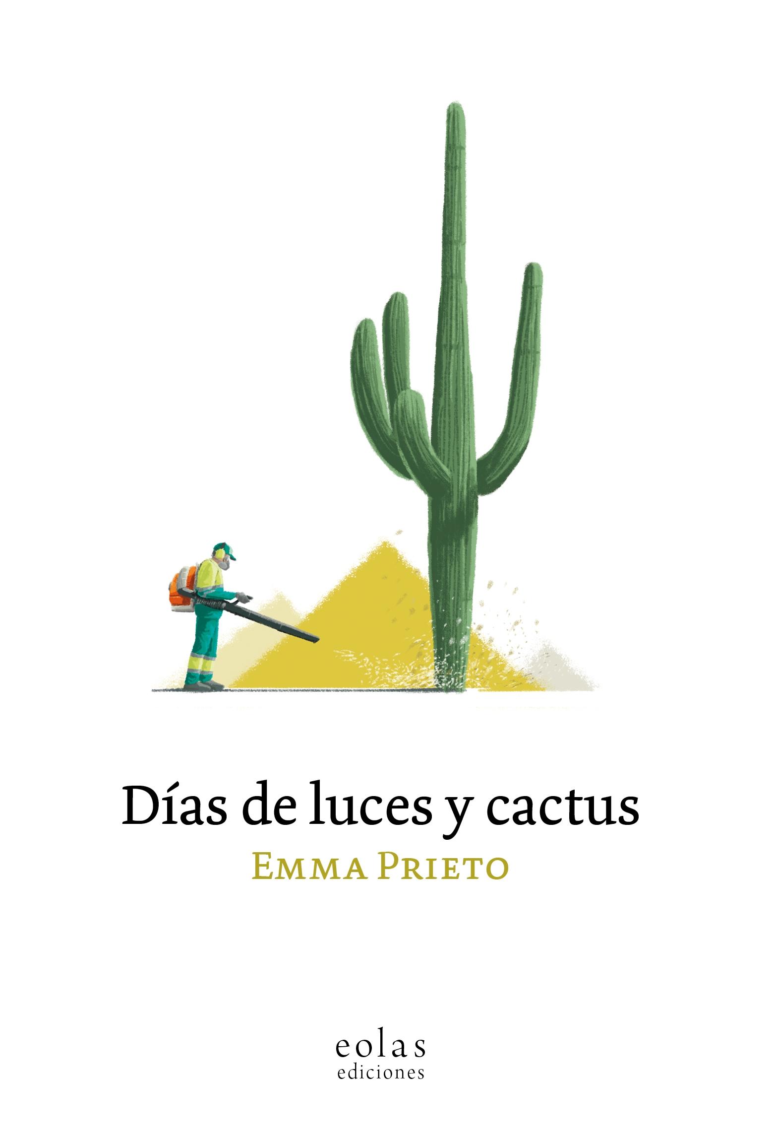 Días de luces y cactus