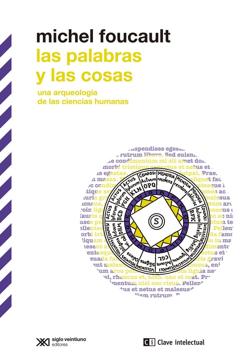 Las Palabras y las Cosas "Una Arqueología de las Ciencias Humanas"