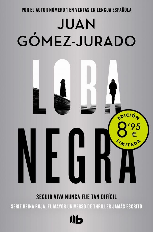 Loba Negra (Edición Limitada) (Antonia Scott 2)