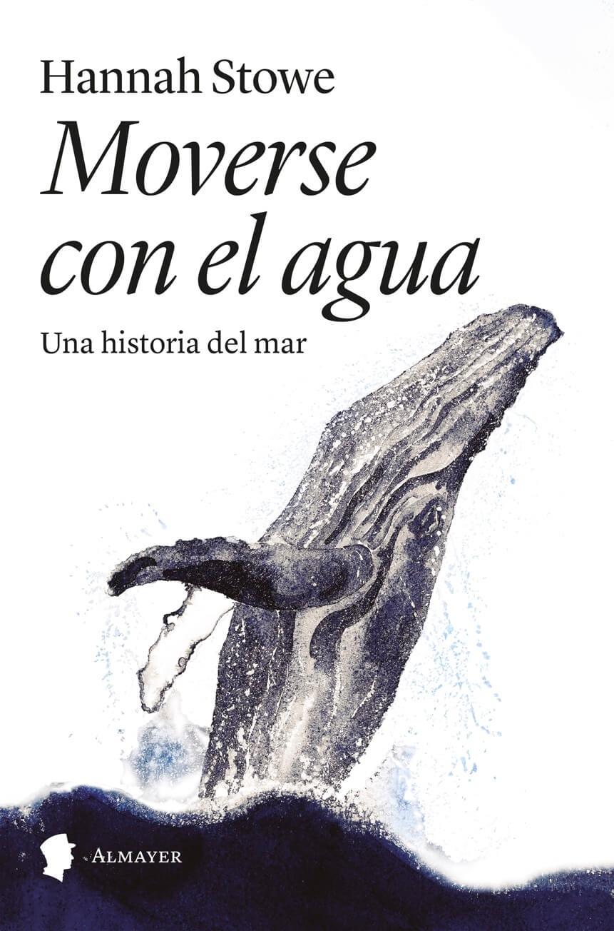 Moverse con el agua "Una historia del mar"