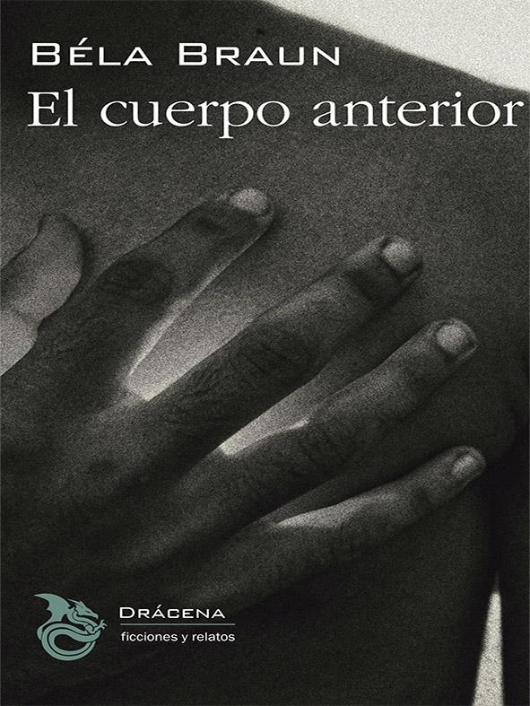 El Cuerpo Anterior